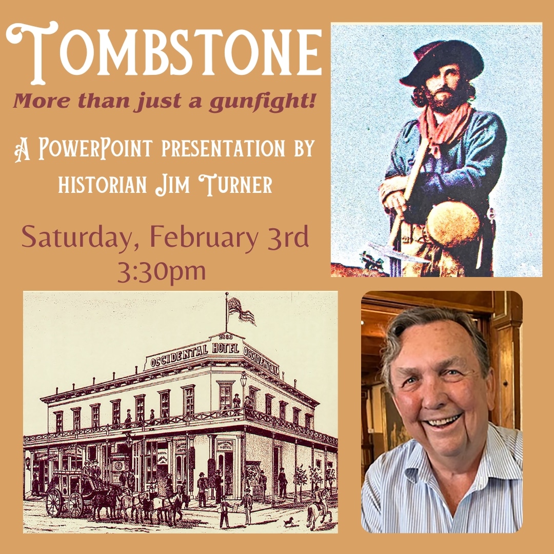 Tombstone – More Than Just a Gunfight with Jim Turner