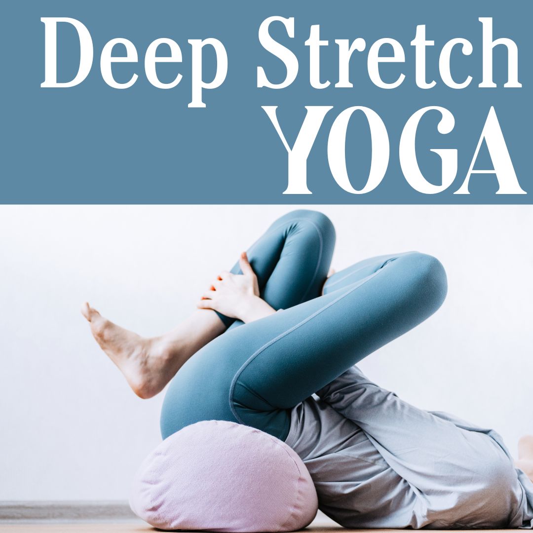 Deep Stretch Yoga